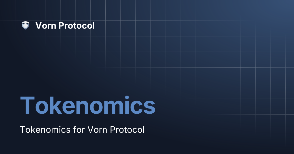 Tokenomics | Vorn Protocol